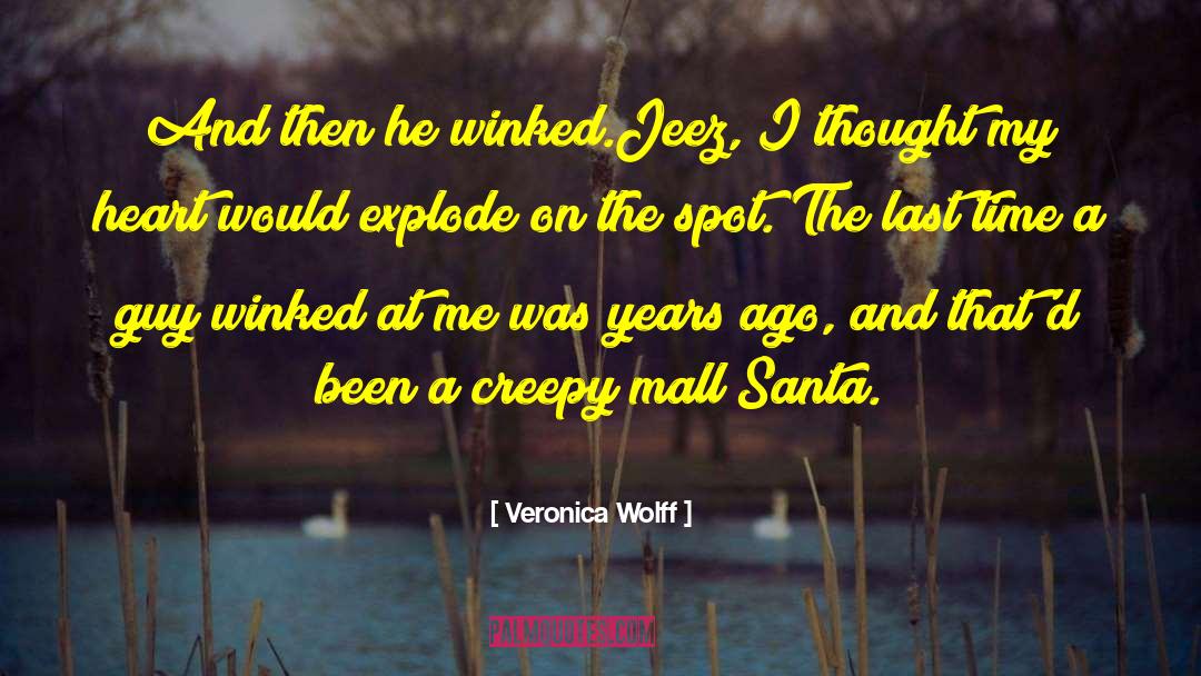 Ya Contemporary quotes by Veronica Wolff