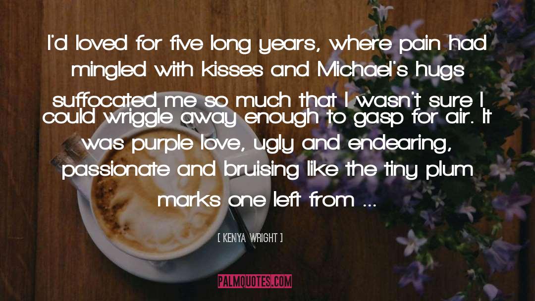 Ya Contemporary Romance quotes by Kenya Wright