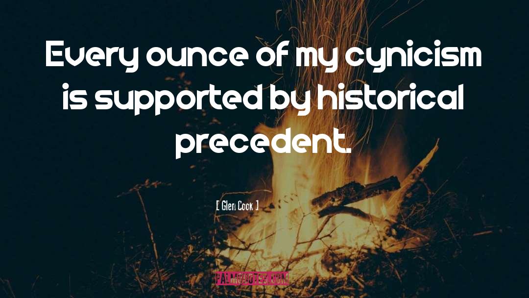 Ya Historical quotes by Glen Cook