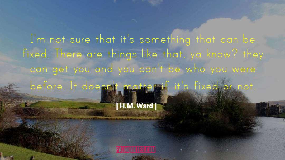 Ya Limerick quotes by H.M. Ward