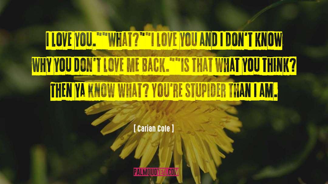 Ya quotes by Carian Cole