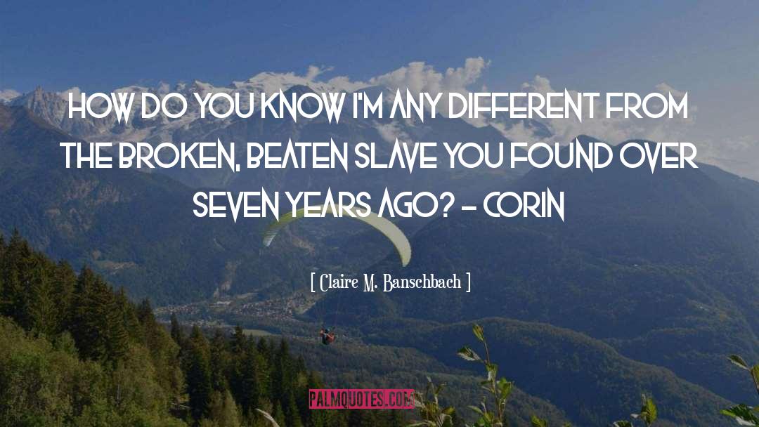 Ya Teen Fiction quotes by Claire M. Banschbach