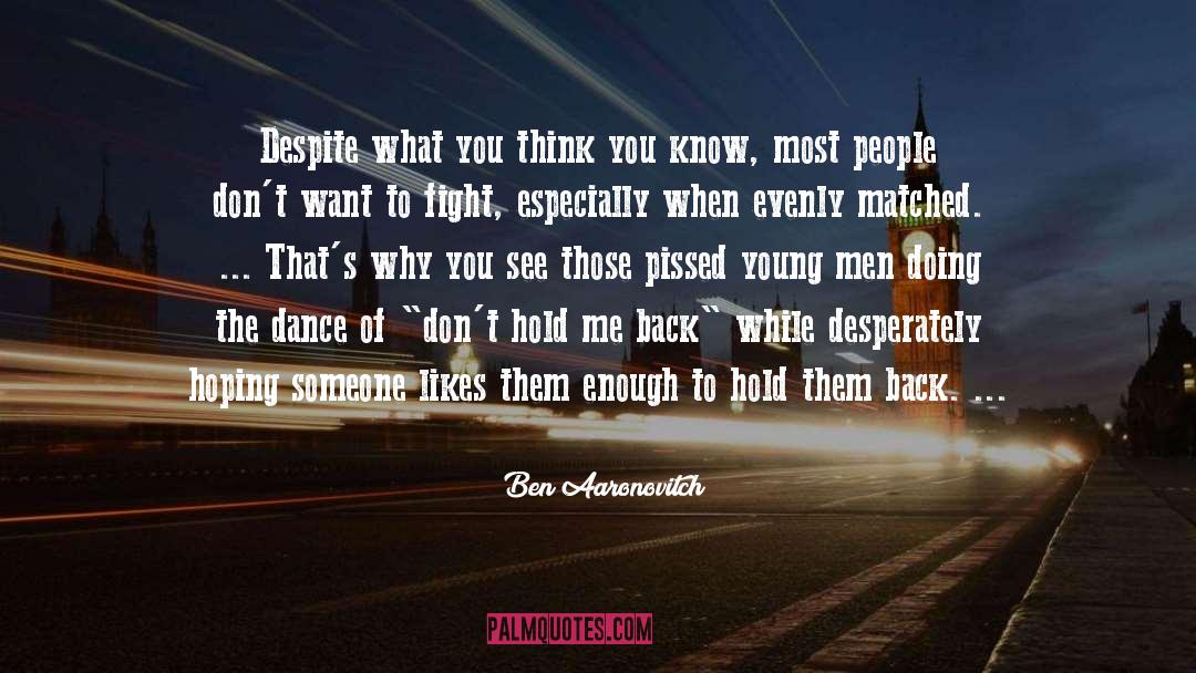 Ya Urban Fantasy quotes by Ben Aaronovitch