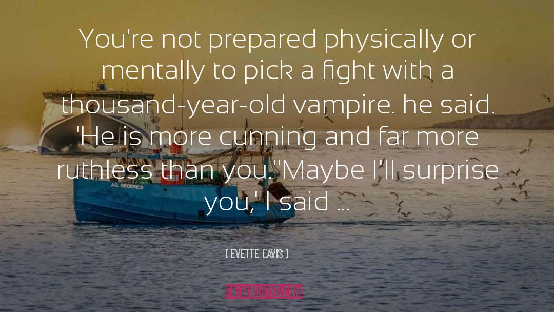 Ya Vampire Urban Fantasy Romance quotes by Evette Davis