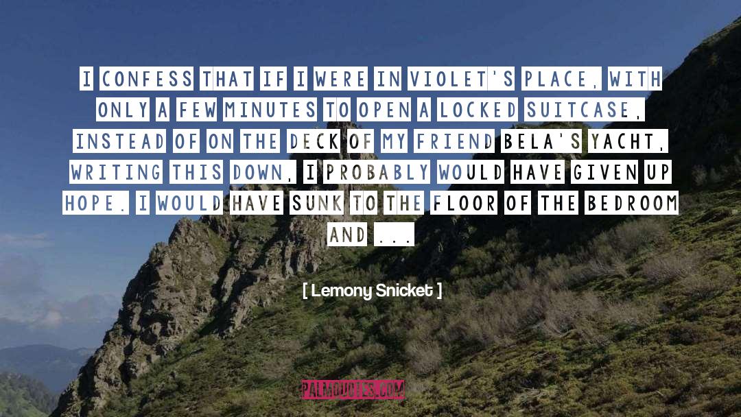 Yacht quotes by Lemony Snicket