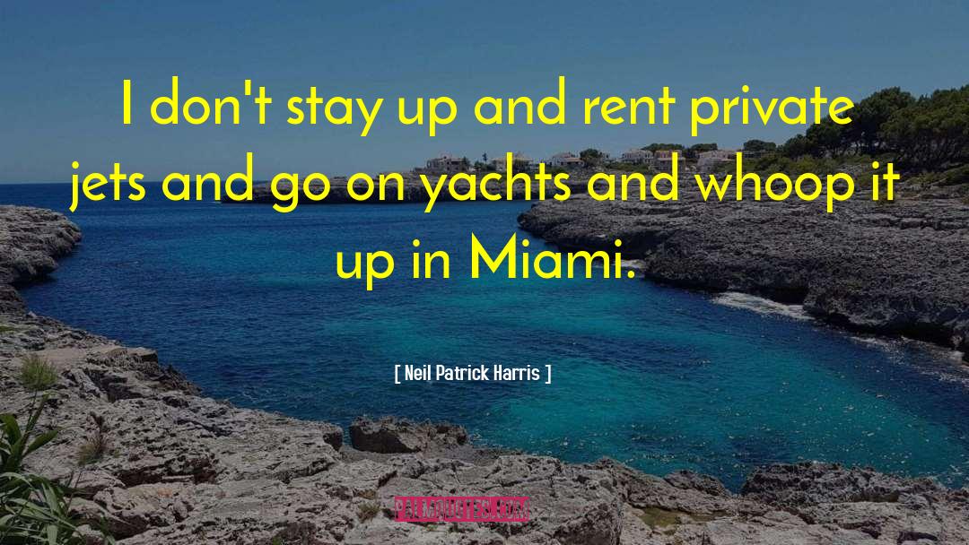 Yachts quotes by Neil Patrick Harris