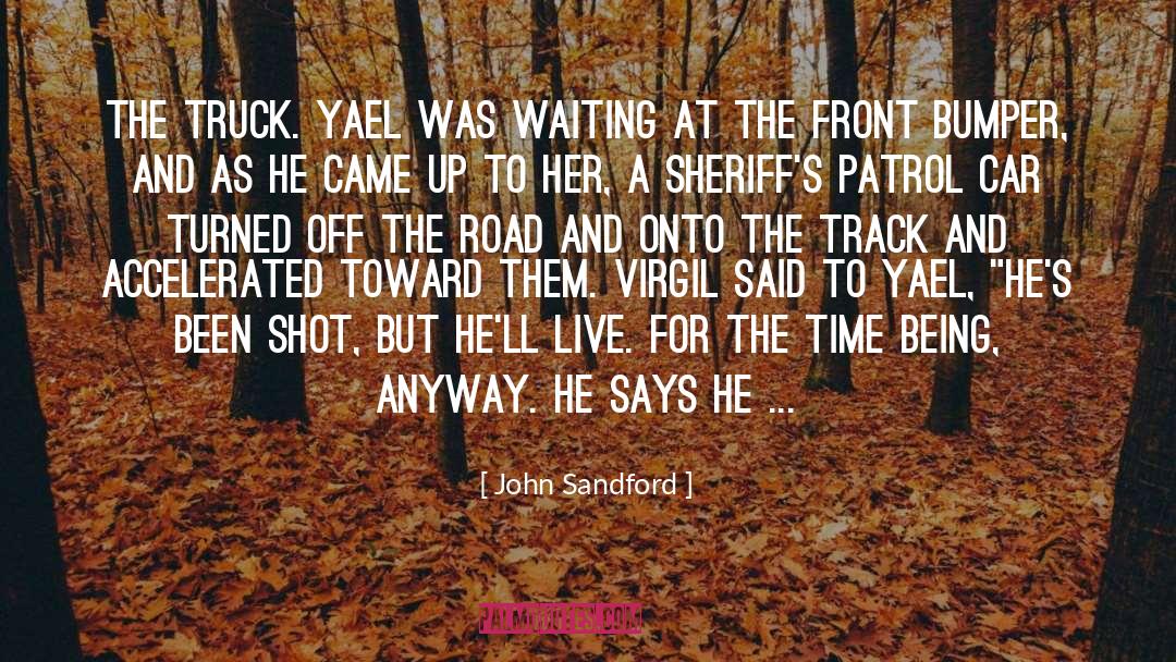 Yael quotes by John Sandford