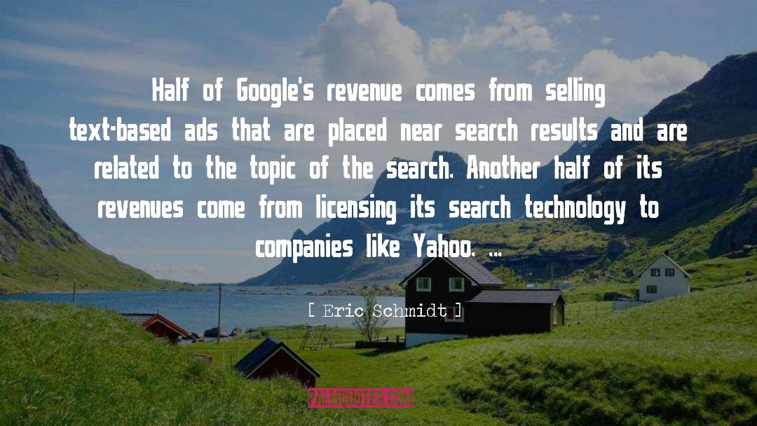 Yahoo quotes by Eric Schmidt