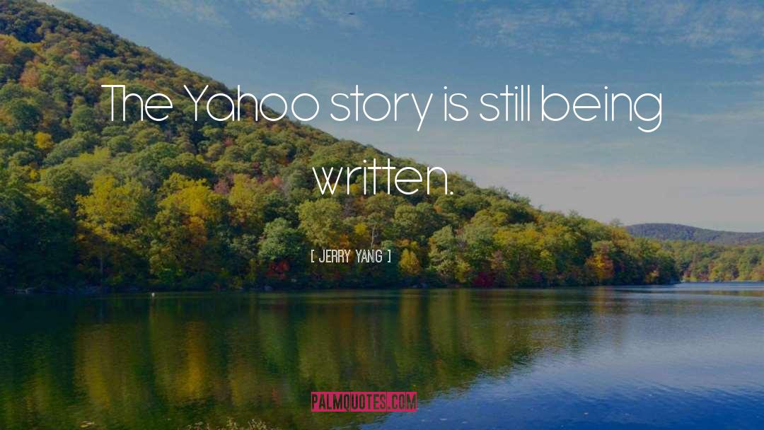 Yahoo quotes by Jerry Yang