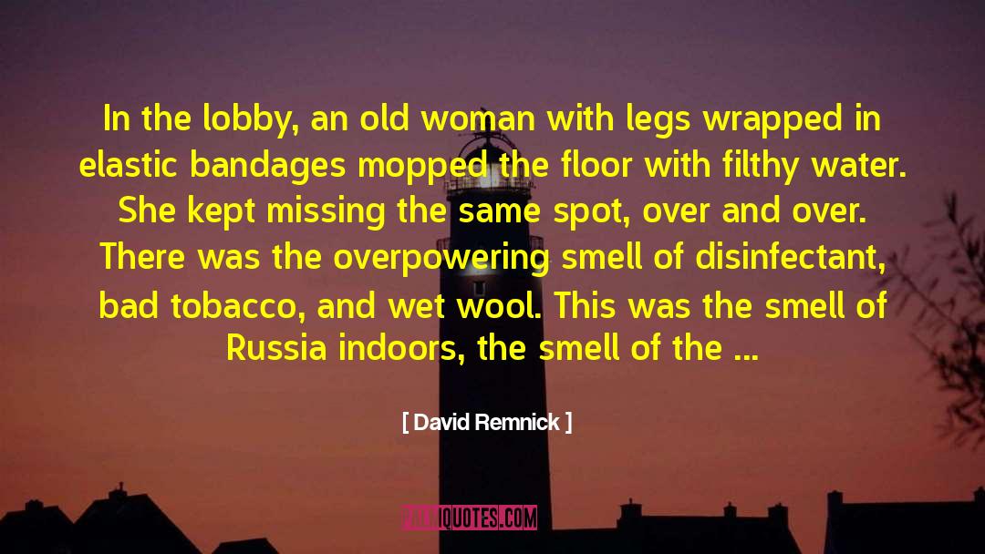 Yahut Woman quotes by David Remnick