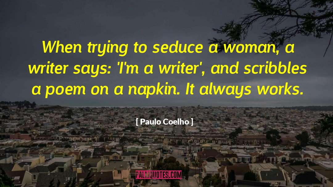 Yahut Woman quotes by Paulo Coelho