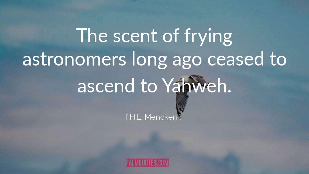 Yahweh quotes by H.L. Mencken