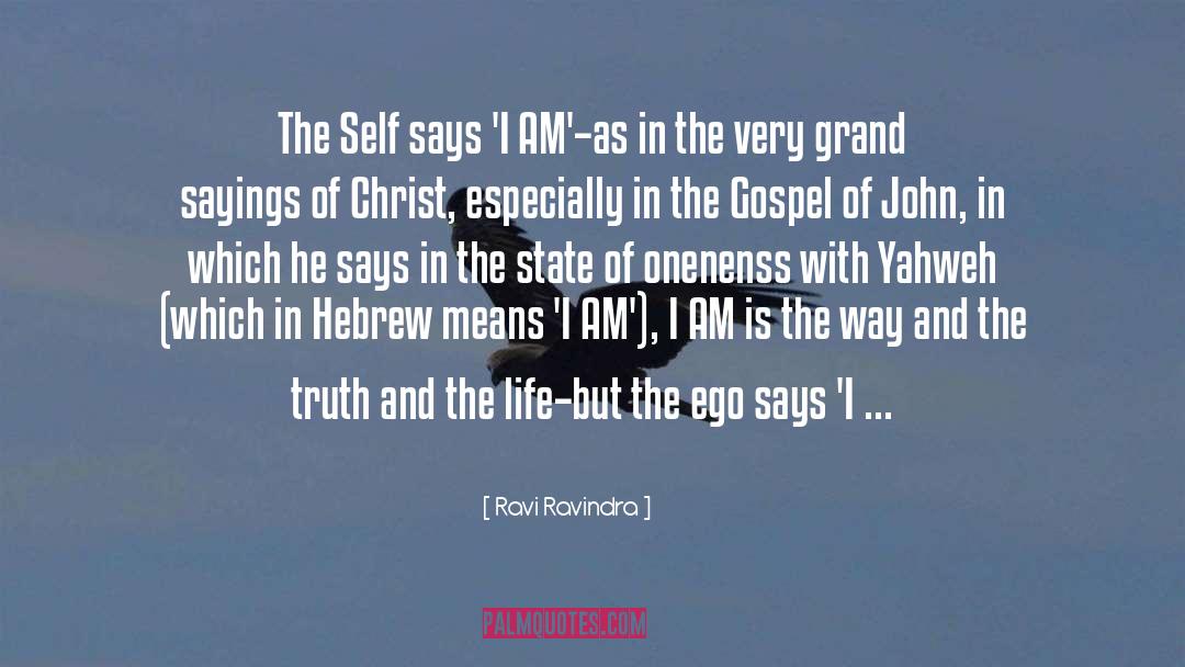 Yahweh quotes by Ravi Ravindra