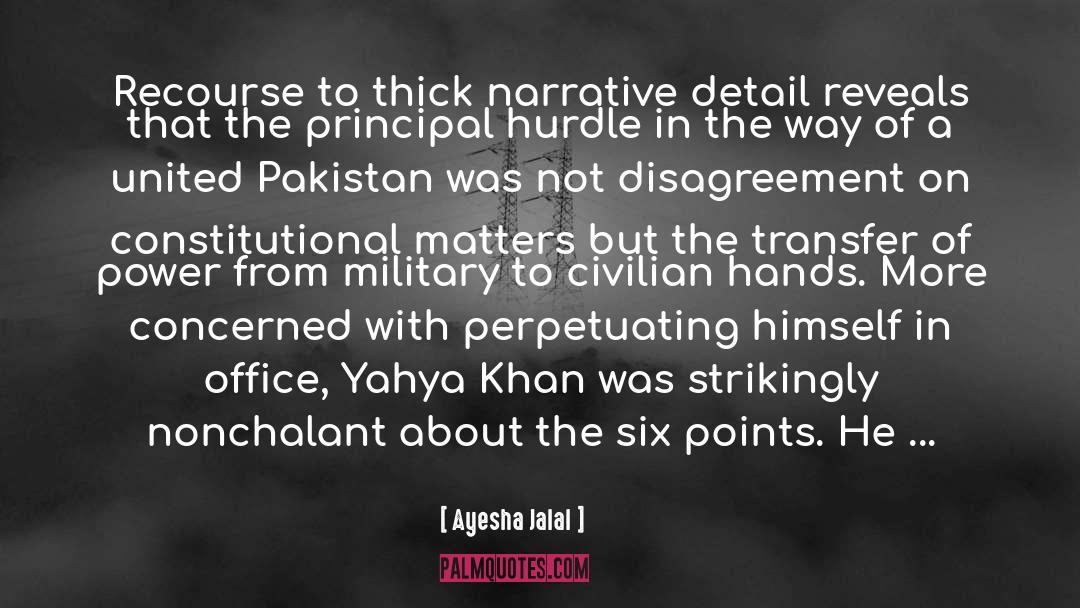 Yahya Khan quotes by Ayesha Jalal