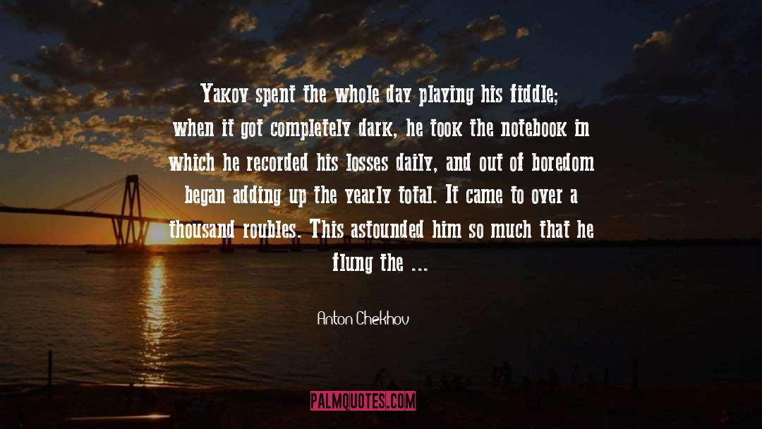 Yakov quotes by Anton Chekhov