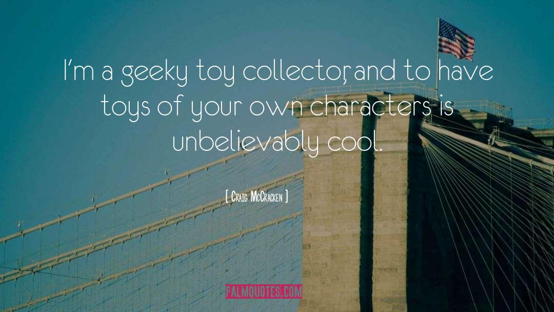 Yakovs Toy quotes by Craig McCracken