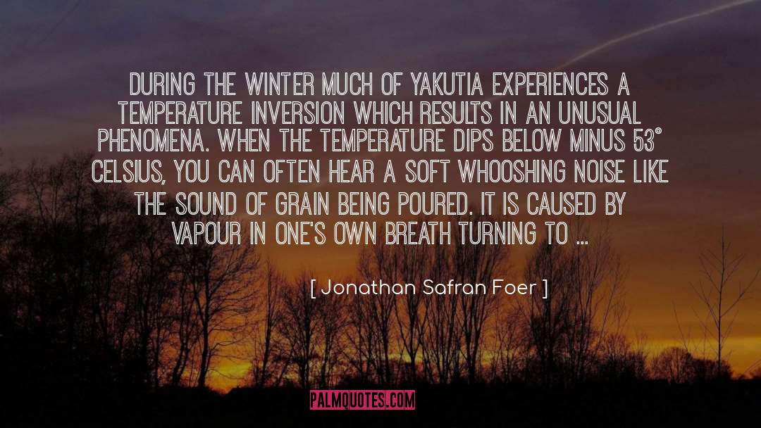 Yakut People quotes by Jonathan Safran Foer