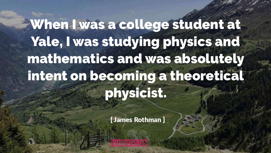 Yale quotes by James Rothman