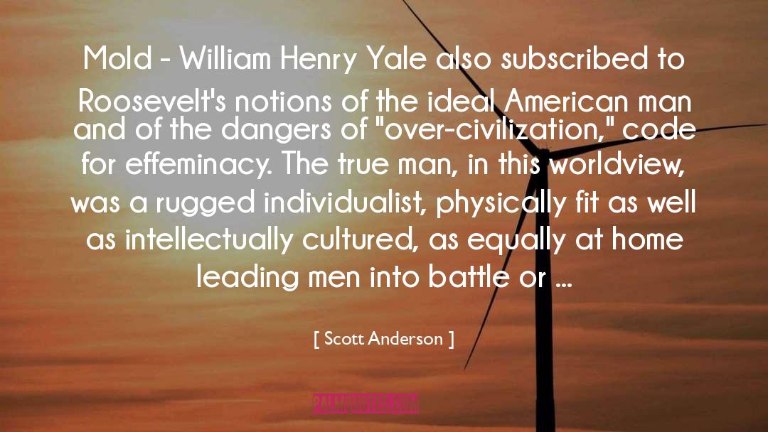 Yale quotes by Scott Anderson
