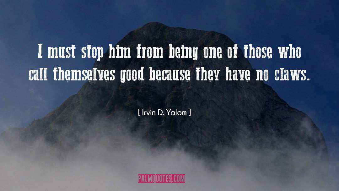 Yalom quotes by Irvin D. Yalom