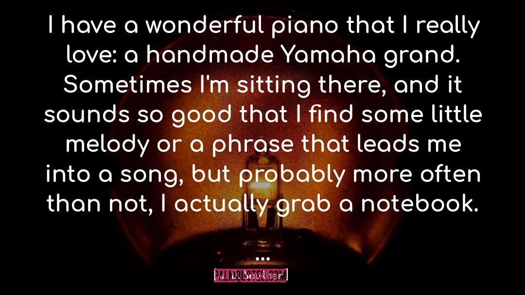 Yamaha quotes by J. D. Souther