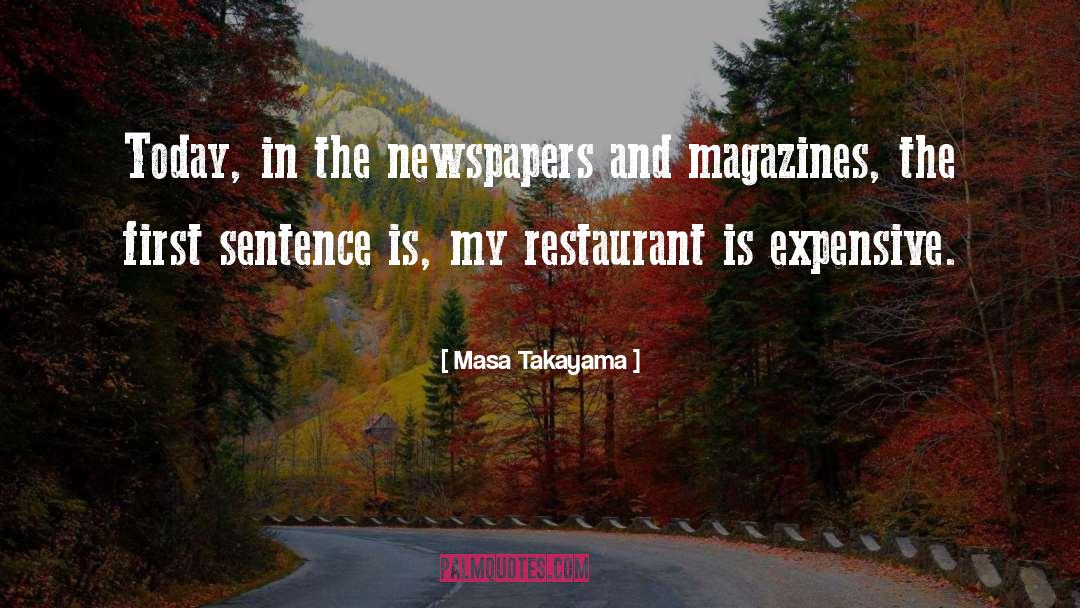 Yammine Restaurant quotes by Masa Takayama