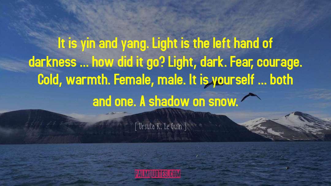 Yang quotes by Ursula K. Le Guin