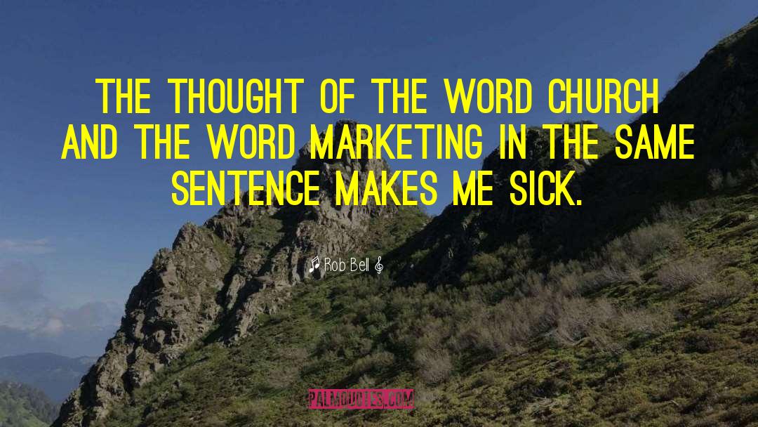 Yanked In Sentence quotes by Rob Bell