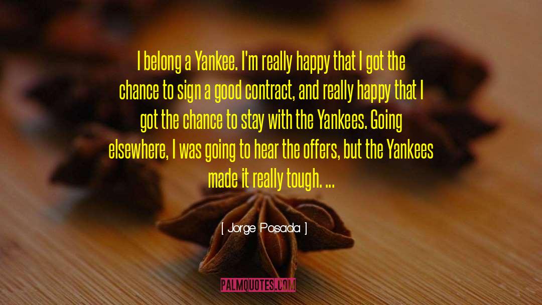 Yankee quotes by Jorge Posada