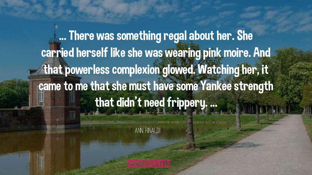 Yankee quotes by Ann Rinaldi