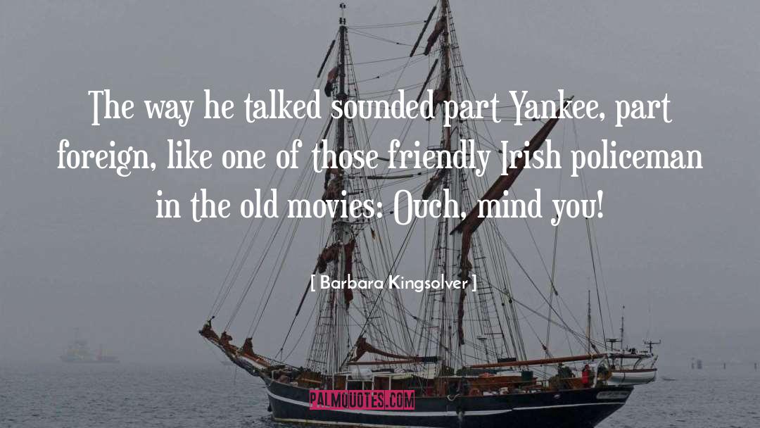 Yankee quotes by Barbara Kingsolver