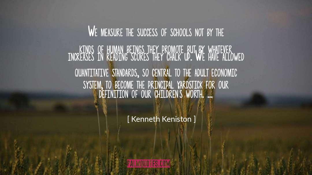 Yardstick quotes by Kenneth Keniston
