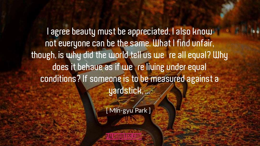 Yardstick quotes by Min-gyu Park