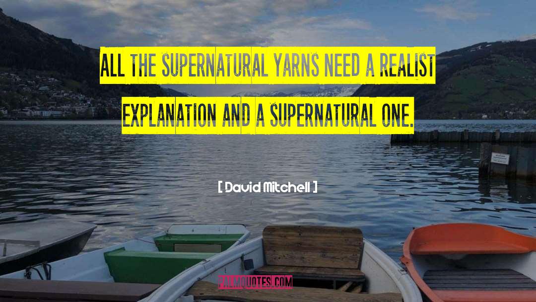 Yarns quotes by David Mitchell