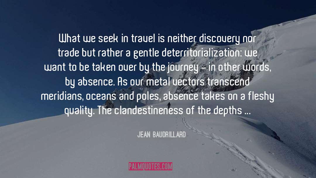 Yashodhan Travels quotes by Jean Baudrillard