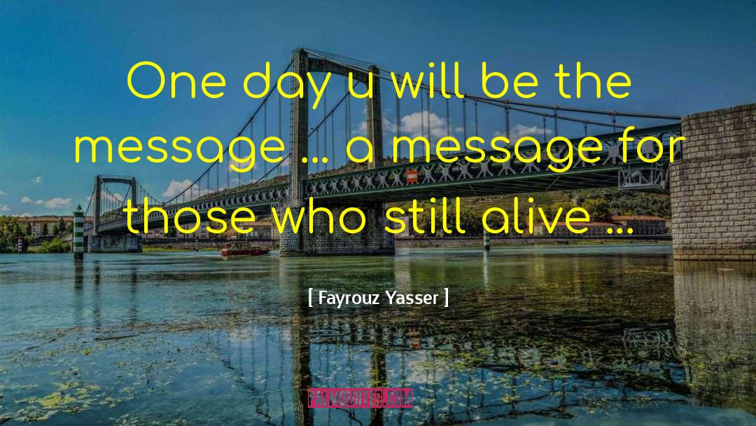 Yasser quotes by Fayrouz Yasser