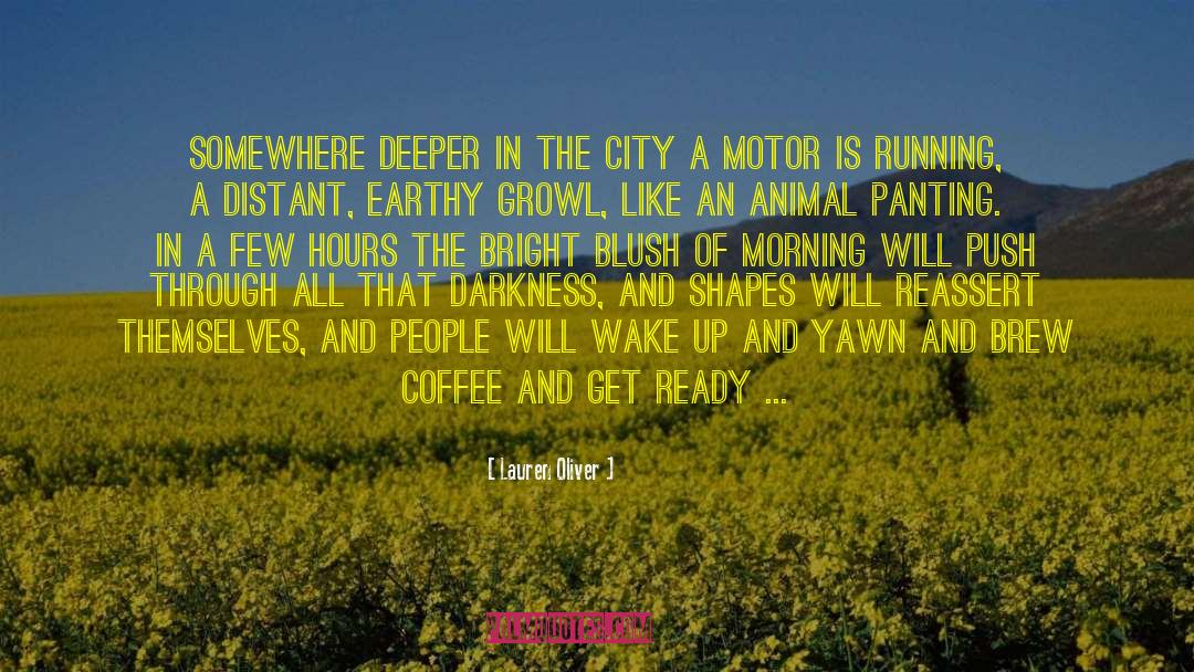 Yawn Coffee quotes by Lauren Oliver