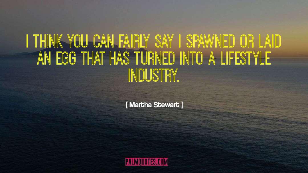 Yawny Egg quotes by Martha Stewart