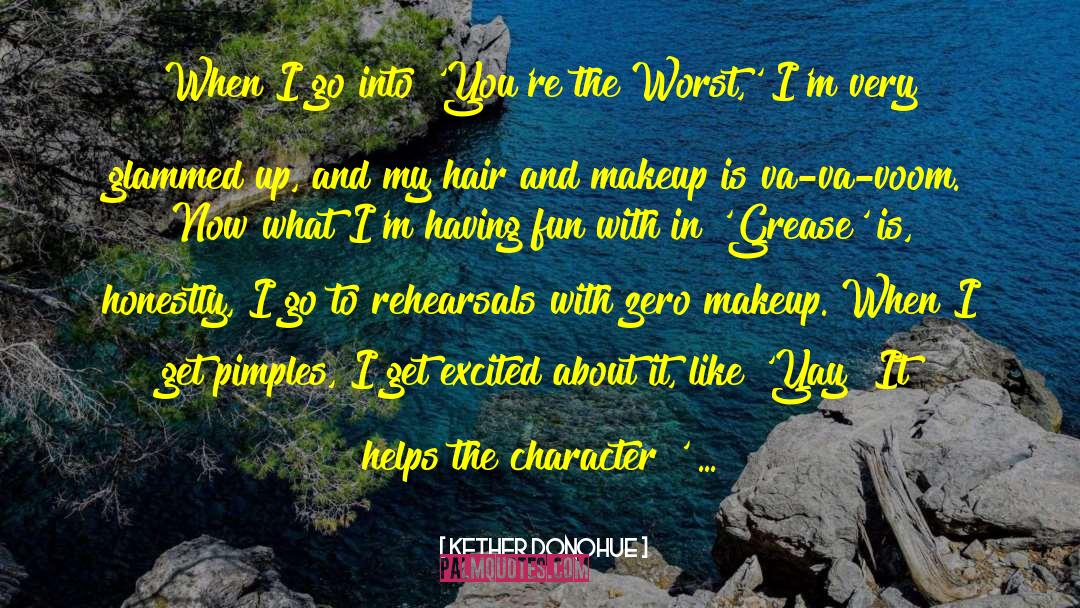 Yay Character Introductions quotes by Kether Donohue