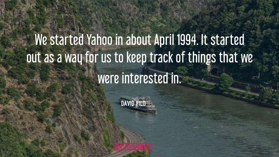 Ydle Yahoo quotes by David Filo