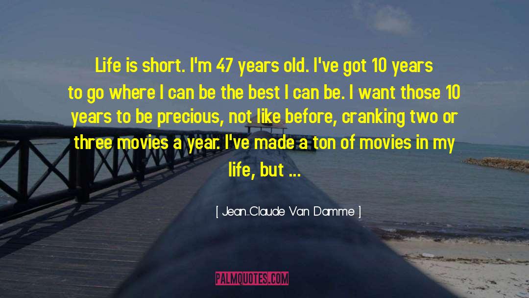 Year Of Yes quotes by Jean-Claude Van Damme