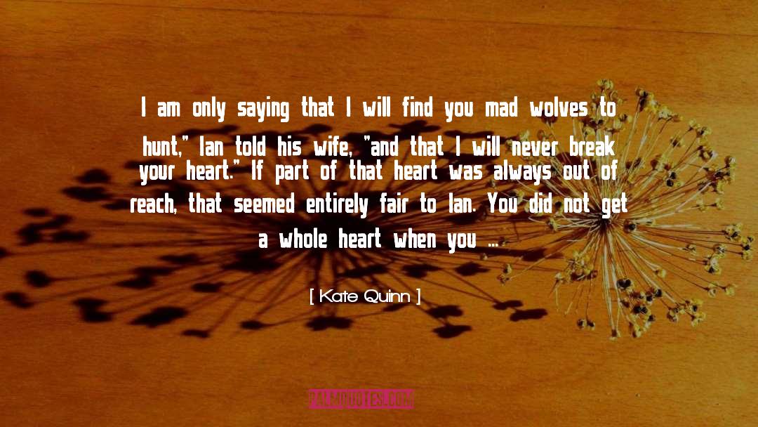 Yearn quotes by Kate Quinn