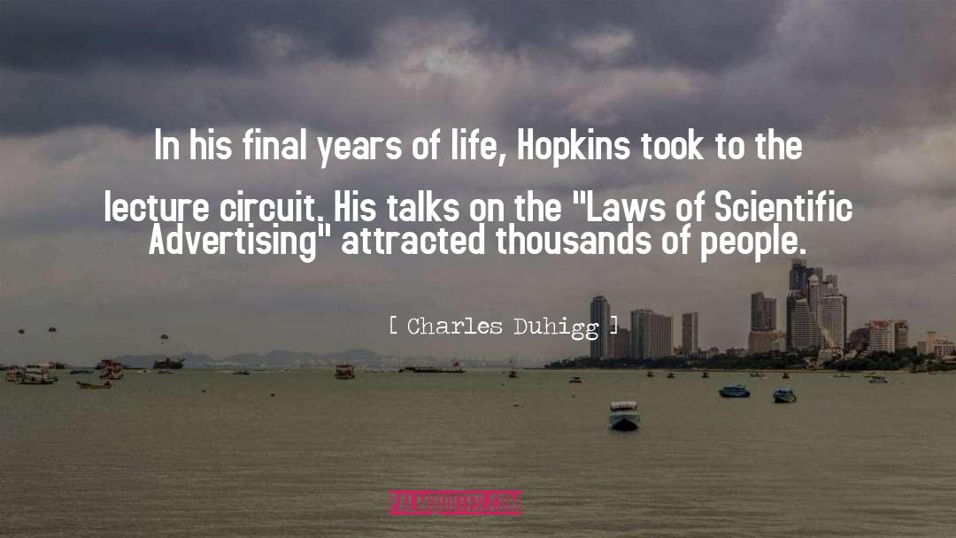 Years Of Life quotes by Charles Duhigg