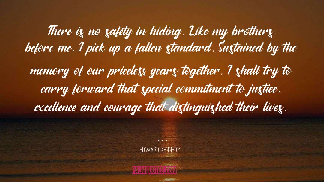 Years Together quotes by Edward Kennedy