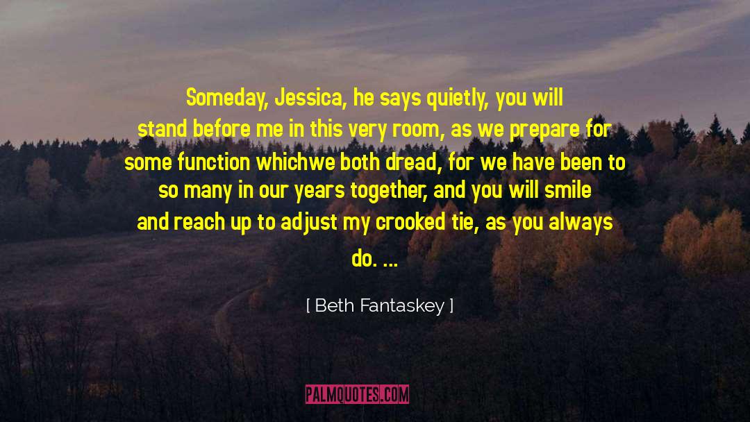 Years Together quotes by Beth Fantaskey