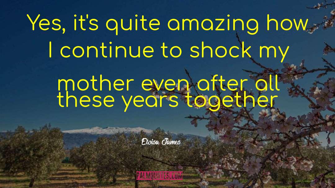 Years Together quotes by Eloisa James