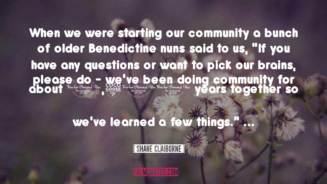 Years Together quotes by Shane Claiborne