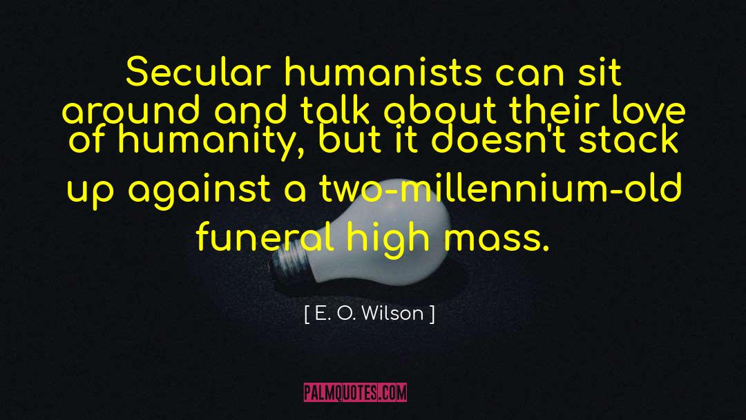 Yelchin Funeral quotes by E. O. Wilson