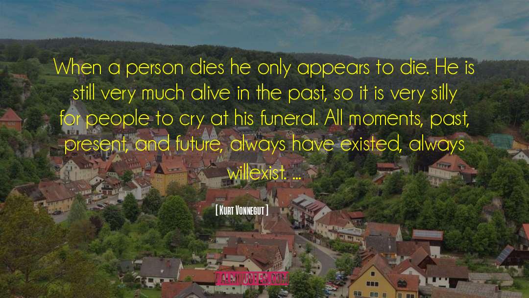 Yelchin Funeral quotes by Kurt Vonnegut