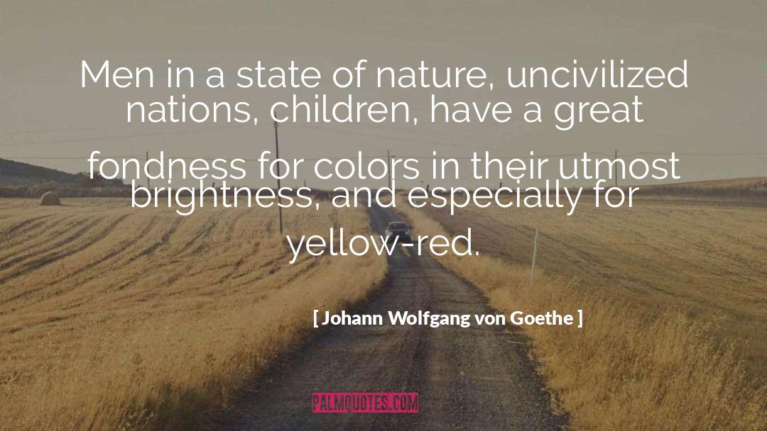 Yellow Color Funny quotes by Johann Wolfgang Von Goethe